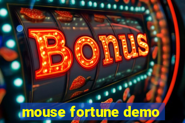 mouse fortune demo